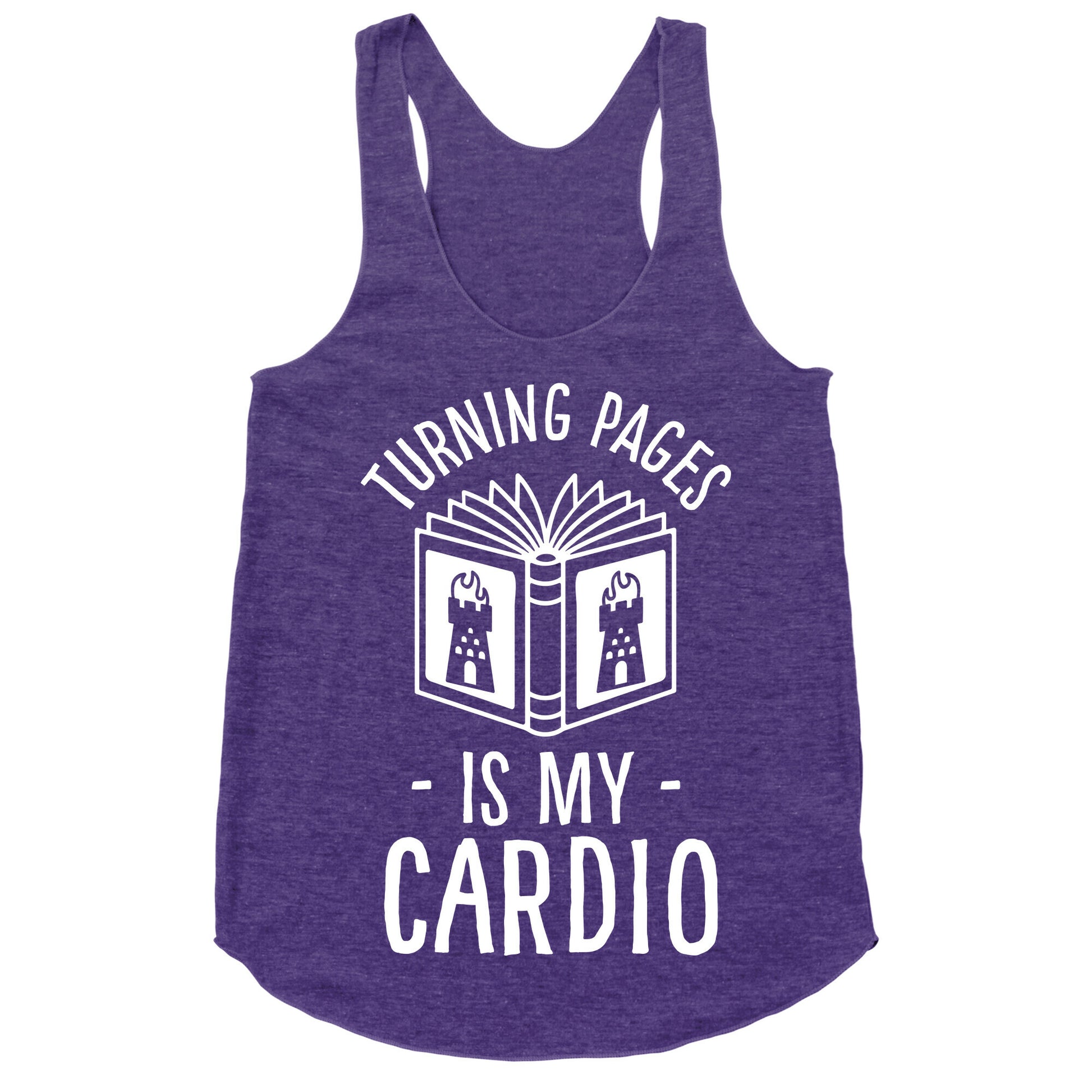 Turning Pages Is My Cardio Racerback Tank