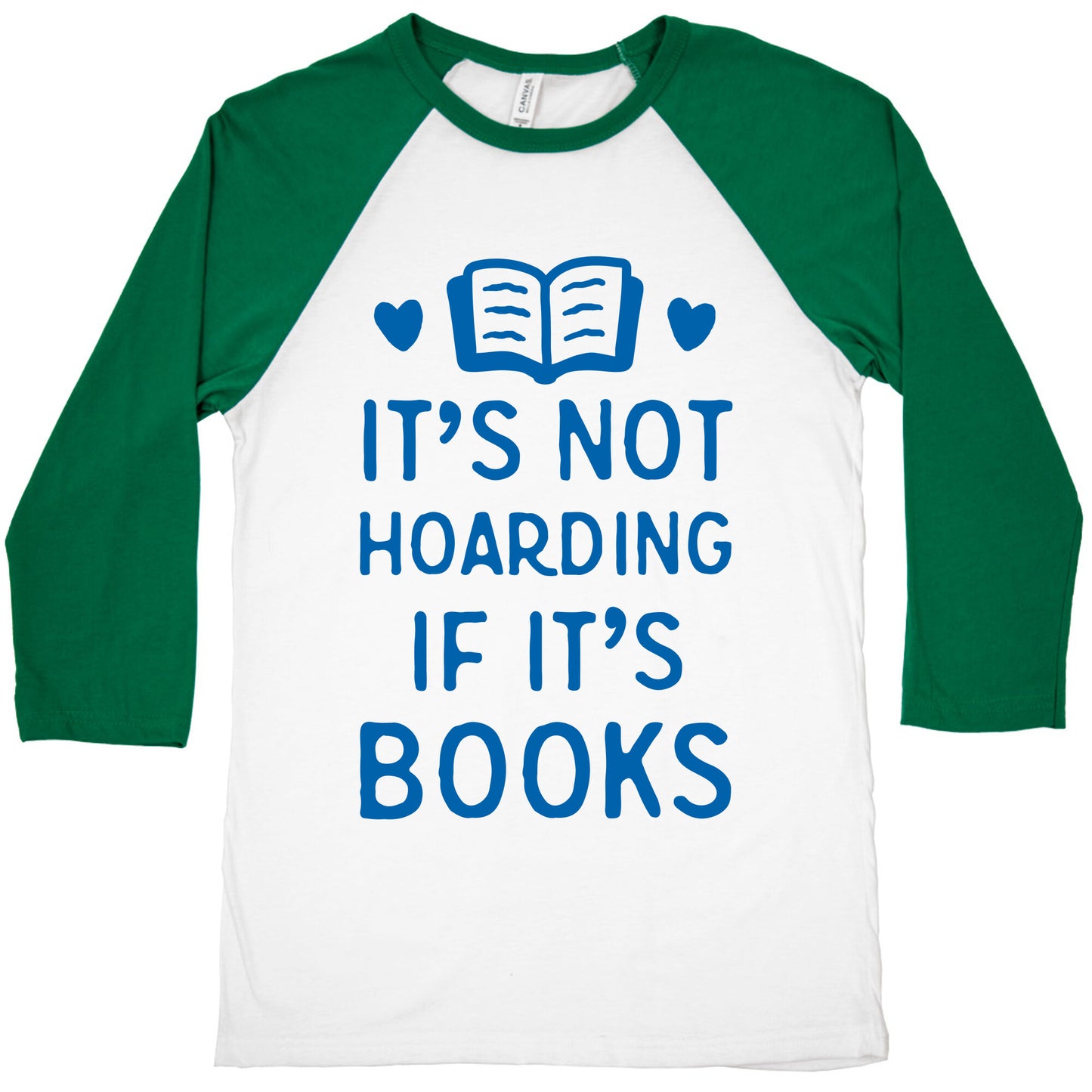 It's Not Hoarding If It's Books Baseball Tee