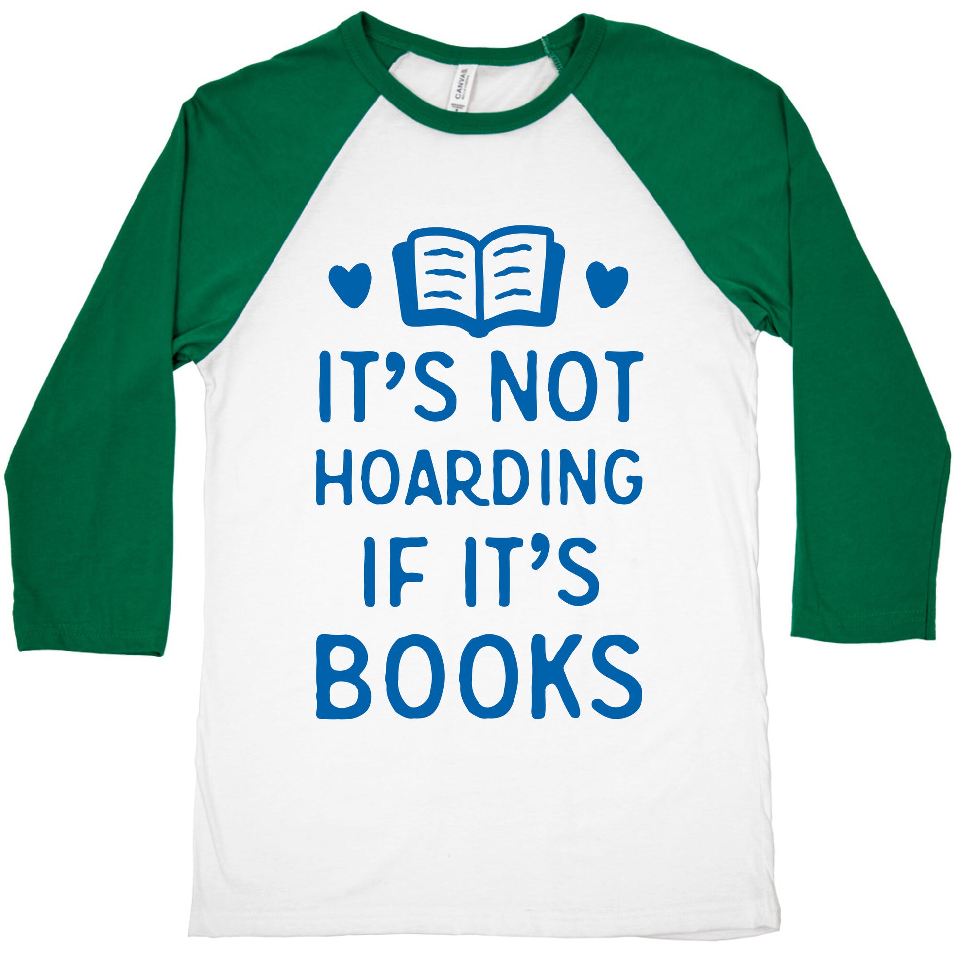 It's Not Hoarding If It's Books Baseball Tee