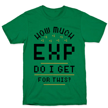 How Much EXP Do I Get For This T-Shirt