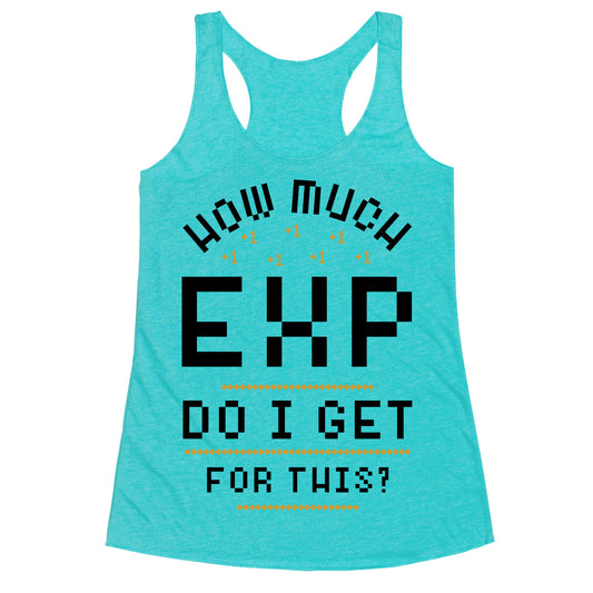 How Much EXP Do I Get For This Racerback Tank