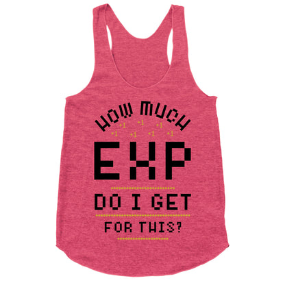 How Much EXP Do I Get For This Racerback Tank