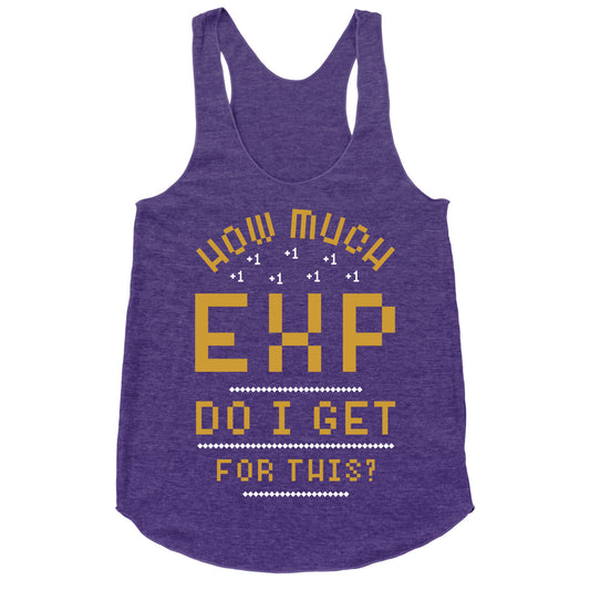 How Much EXP Do I Get For This Racerback Tank