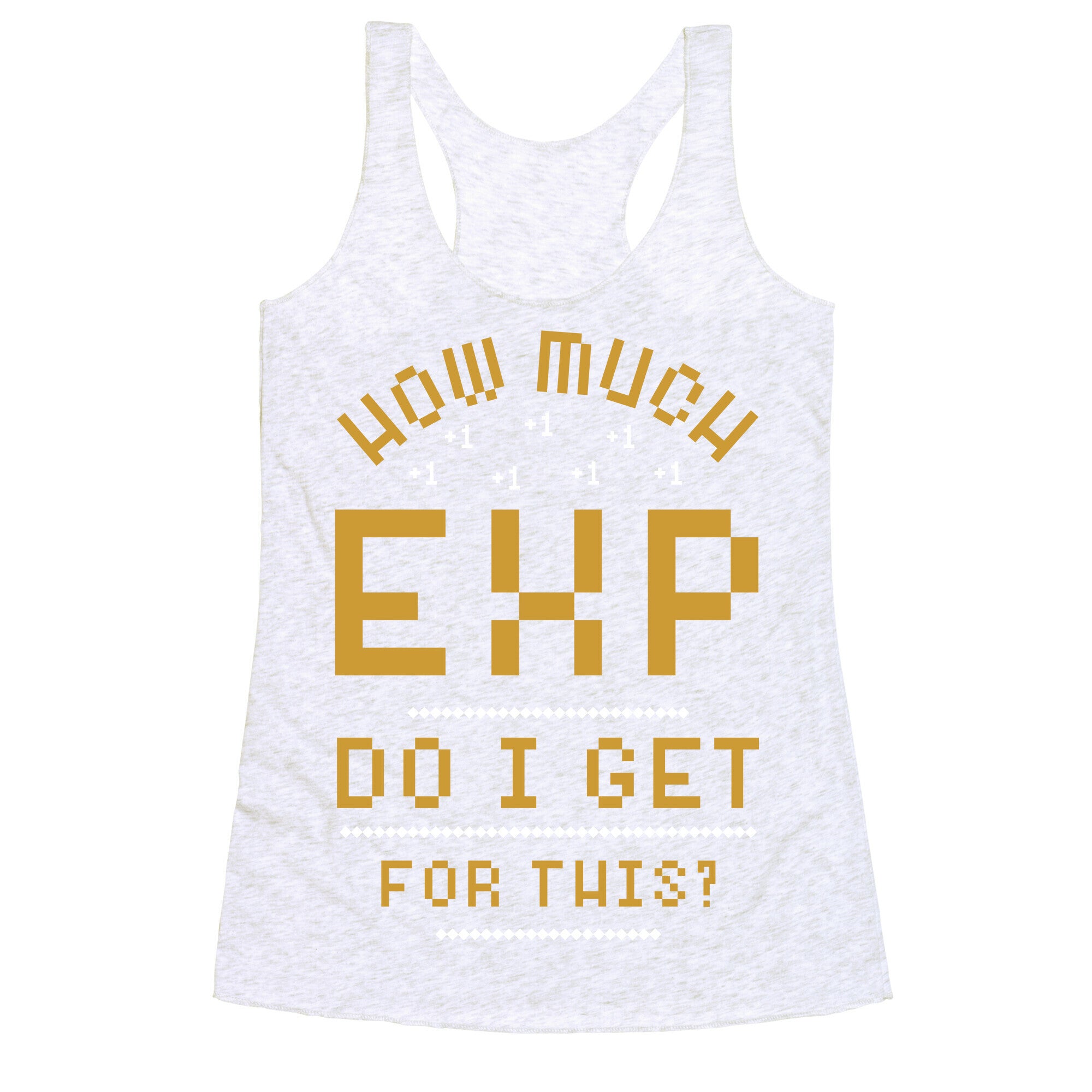 How Much EXP Do I Get For This Racerback Tank