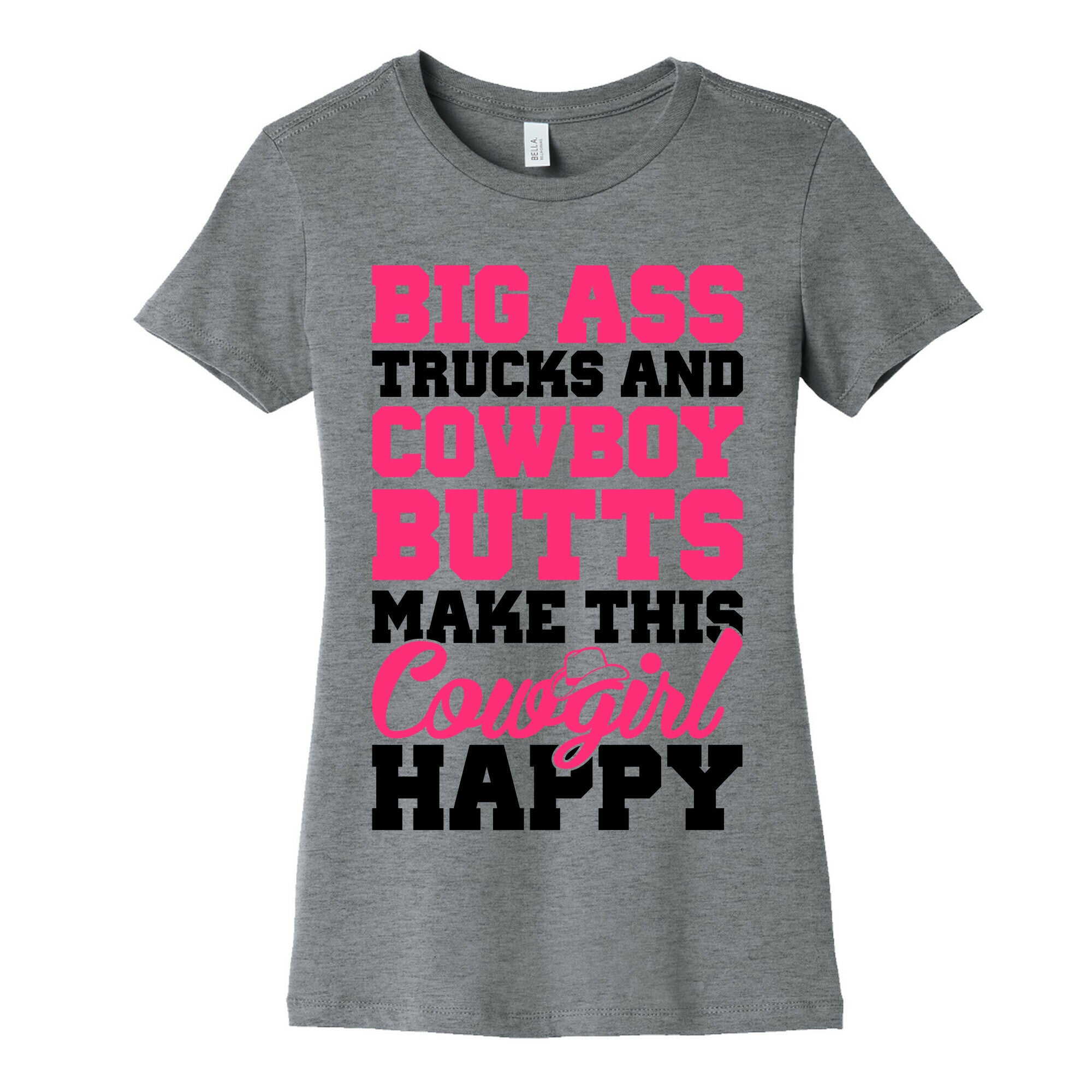 Big Ass Trucks and Cowboy Butts Women's Cotton Tee