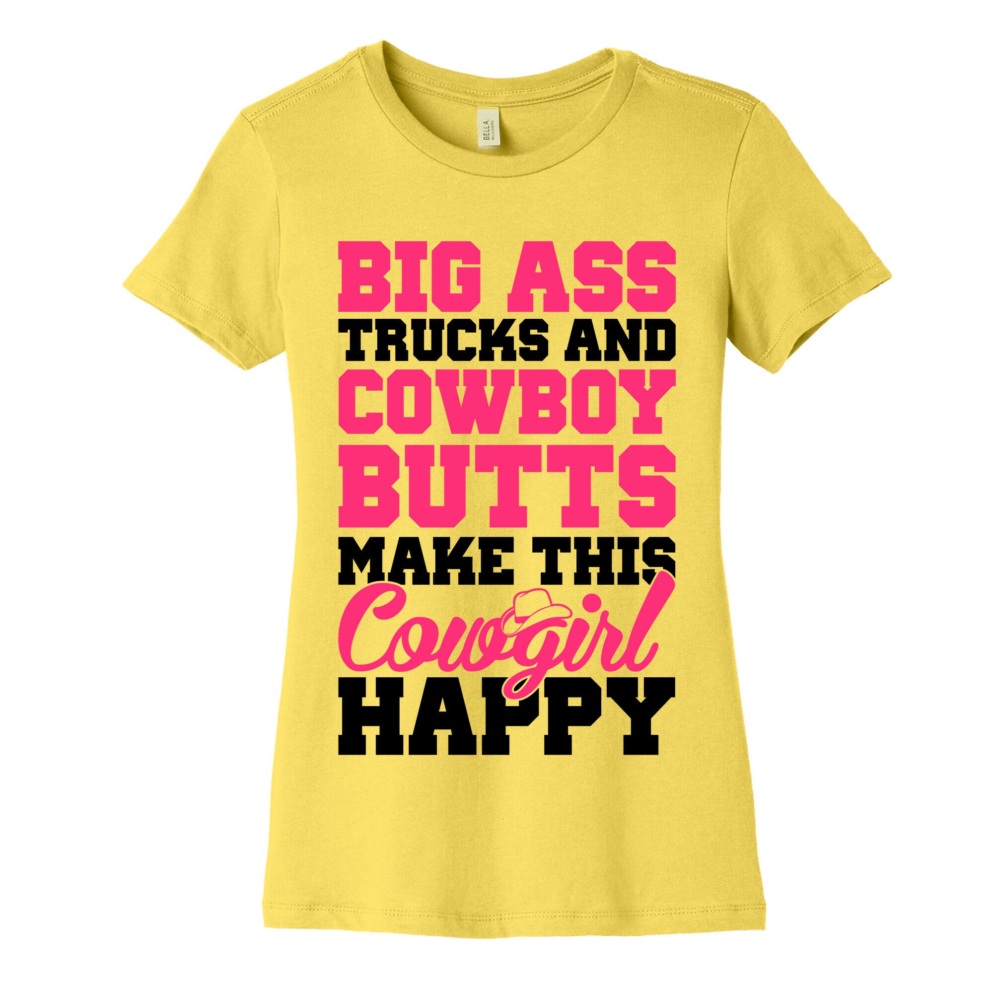 Big Ass Trucks and Cowboy Butts Women's Cotton Tee