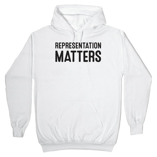 Representation Matters Hoodie