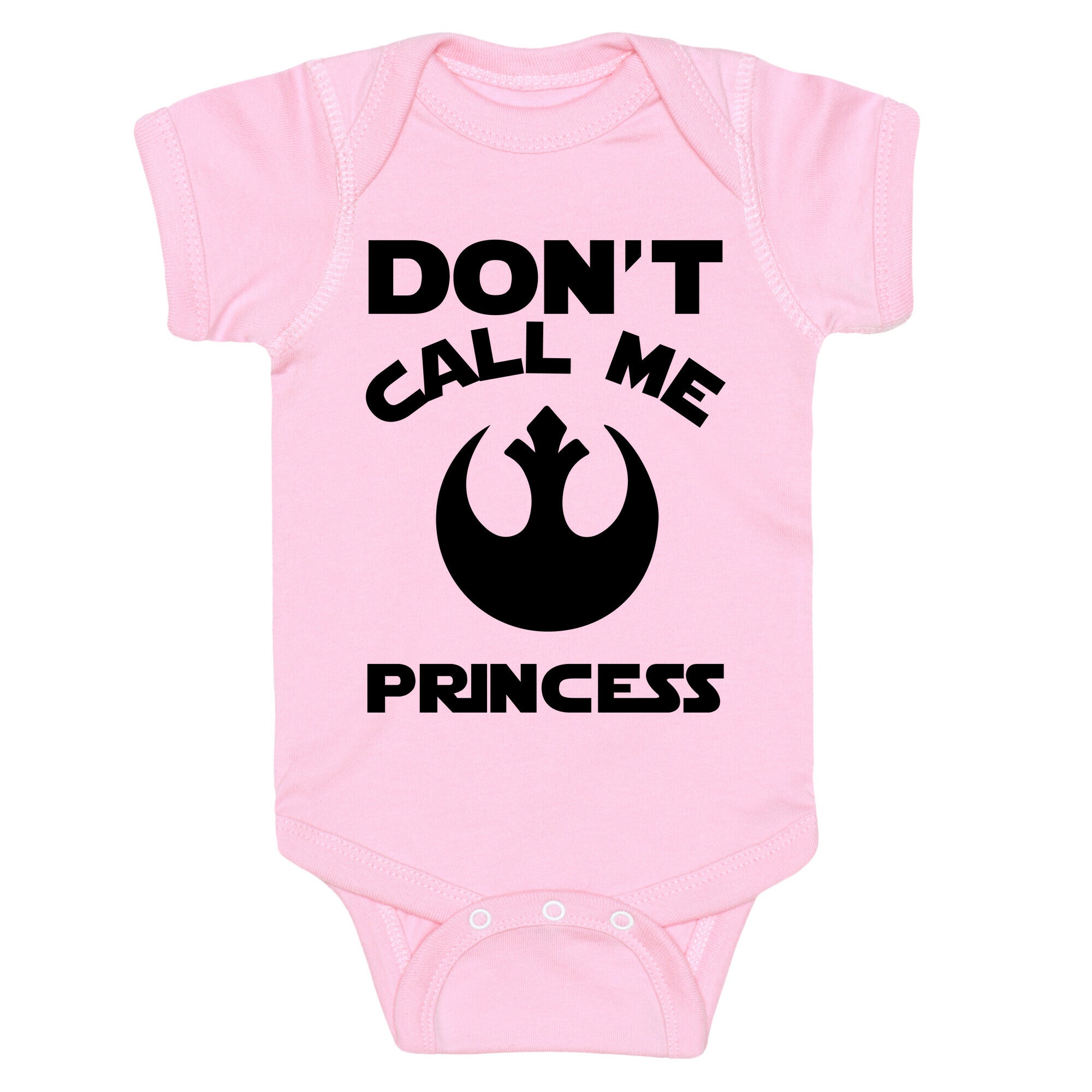 Don't Call Me Princess Baby One Piece