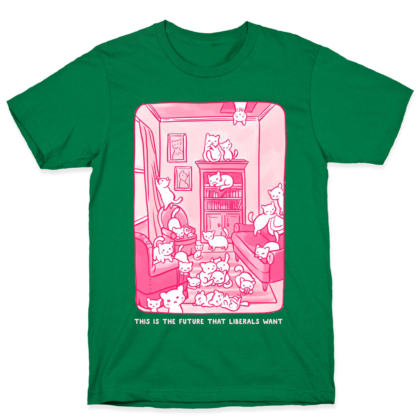 This Is The Future That Liberals Want T-Shirt