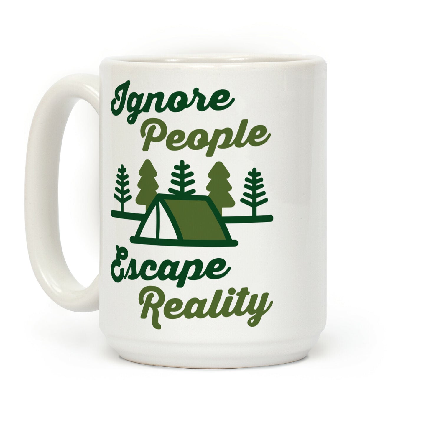 Ignore People Escape Reality Coffee Mug