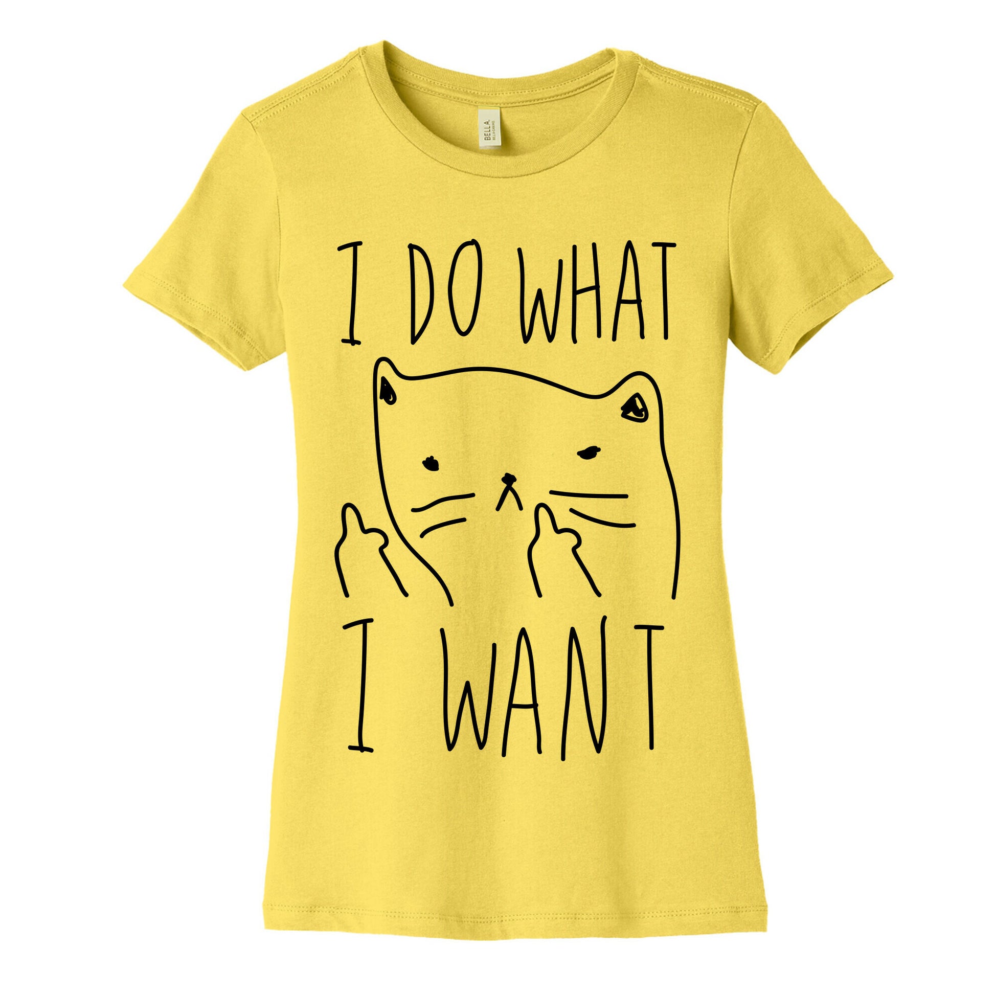 I Do What I Want Cat Women's Cotton Tee