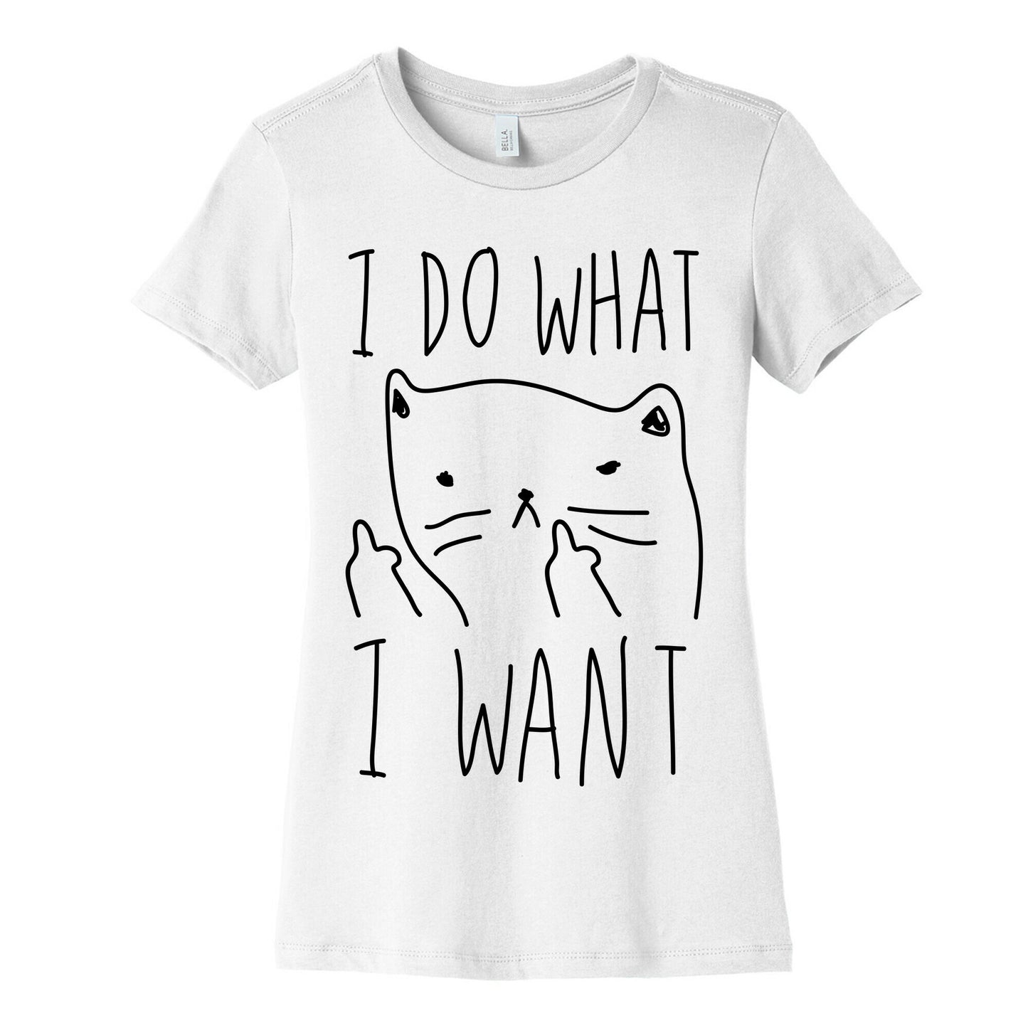 I Do What I Want Cat Women's Cotton Tee