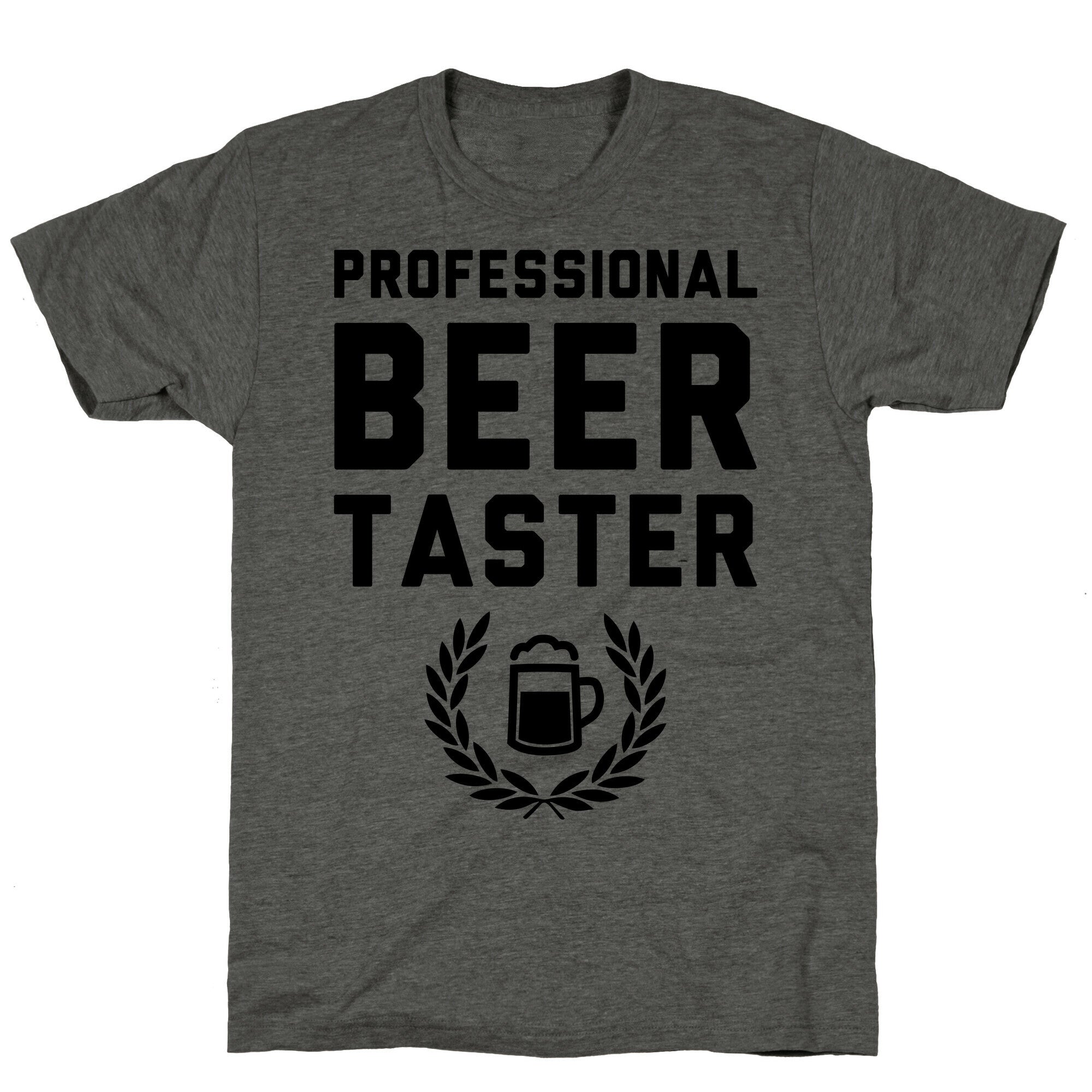 Pro Beer Taster Unisex Triblend Tee