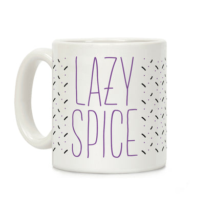 Lazy Spice Girl Coffee Mug