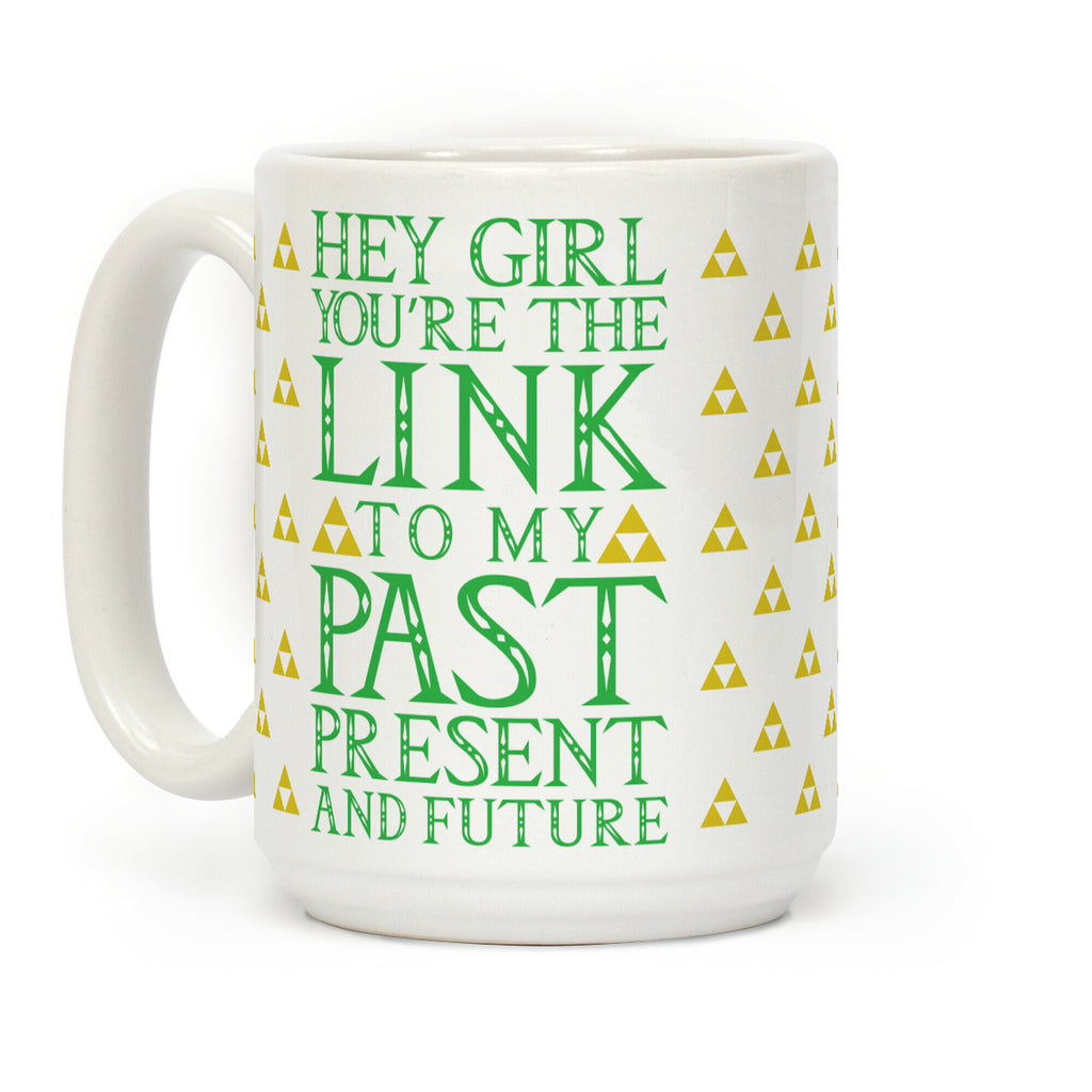 Link Girl Pickup Line Coffee Mug
