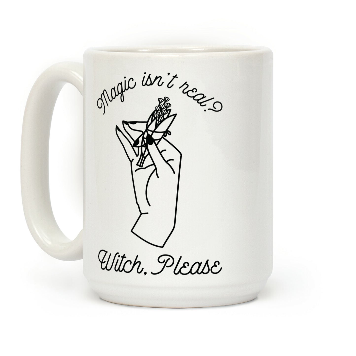 Witch Please Coffee Mug