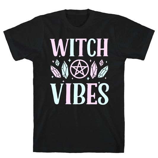 Witch Vibes T-Shirt