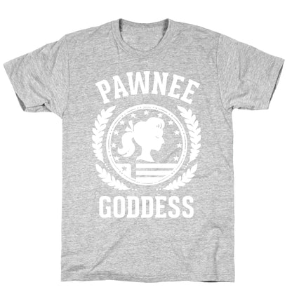 Pawnee Goddess (White) T-Shirt