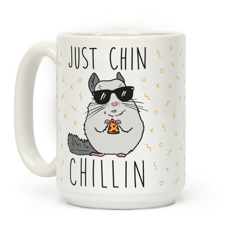 Just Chin-Chillin Coffee Mug