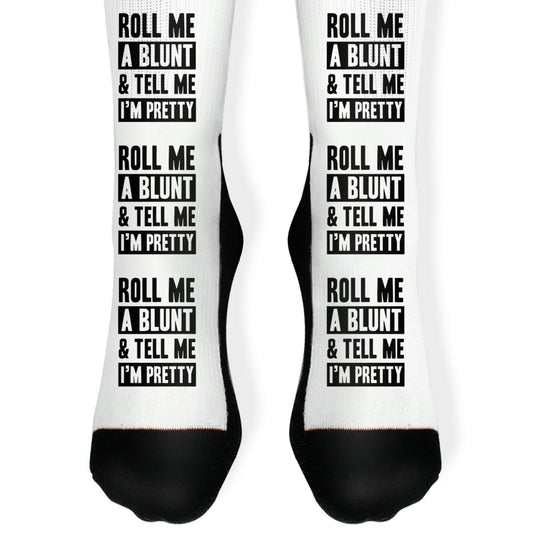 Roll Me A Blunt & Tell Me I'm Pretty Socks