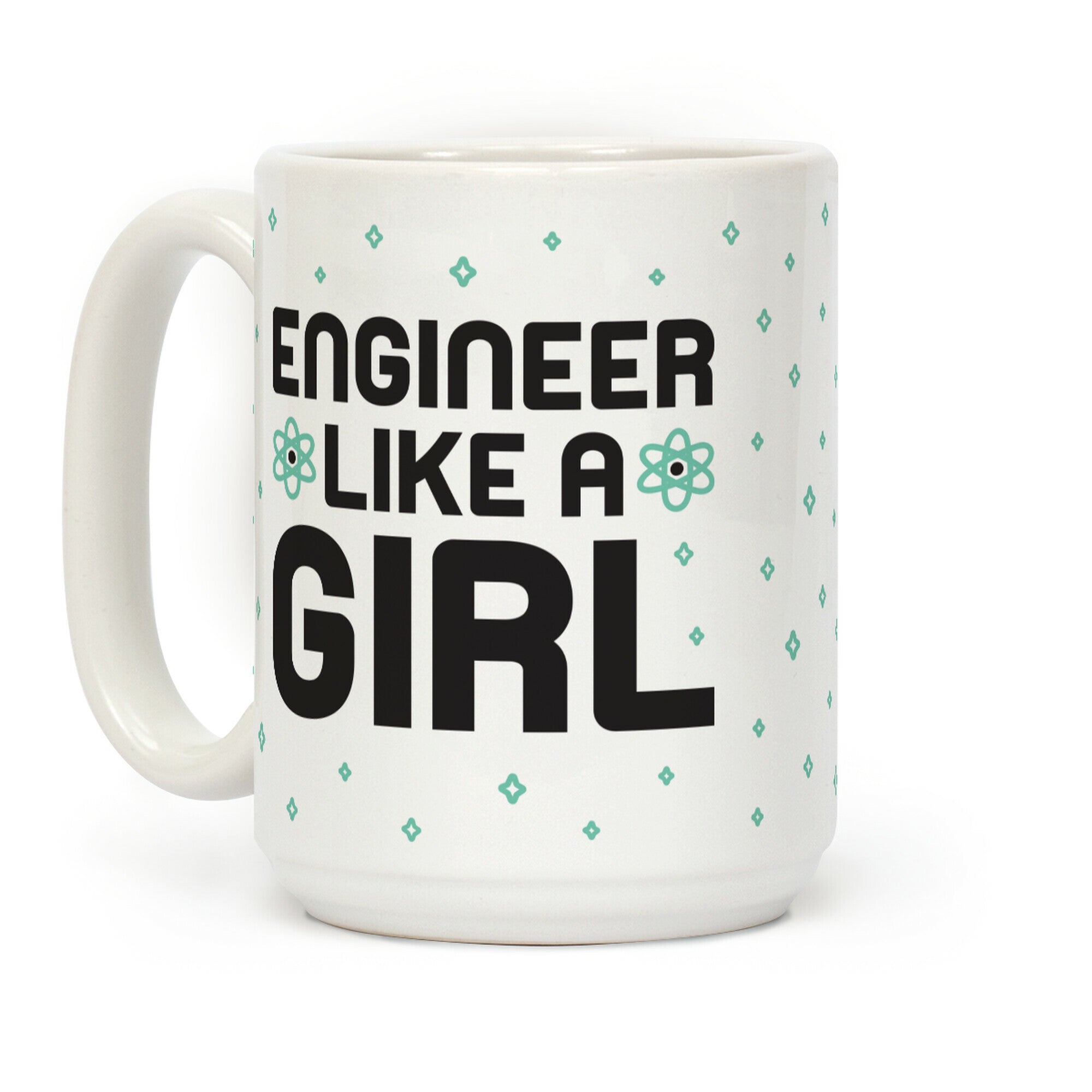 Engineer Like A Girl Coffee Mug