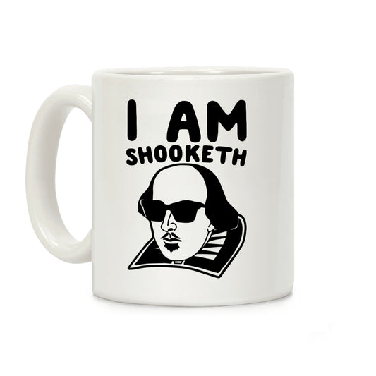 I Am Shooketh Coffee Mug