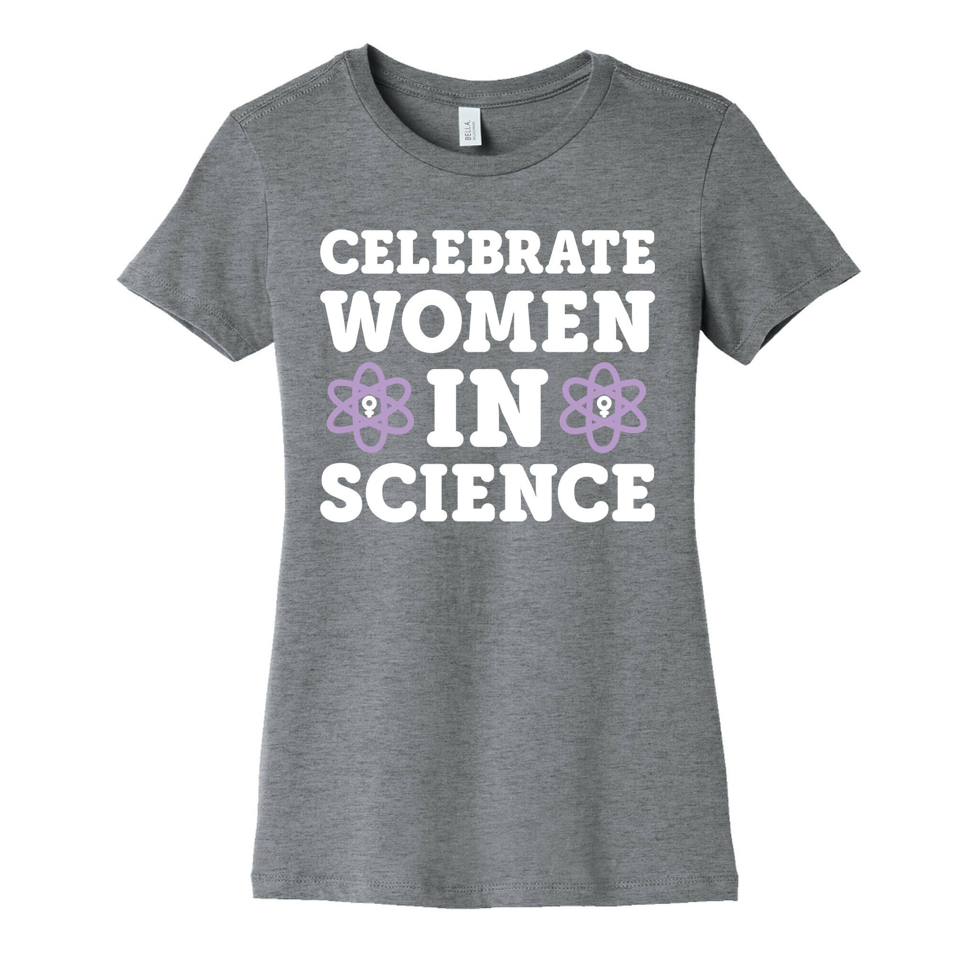 Celebrate Women In Science Women's Cotton Tee