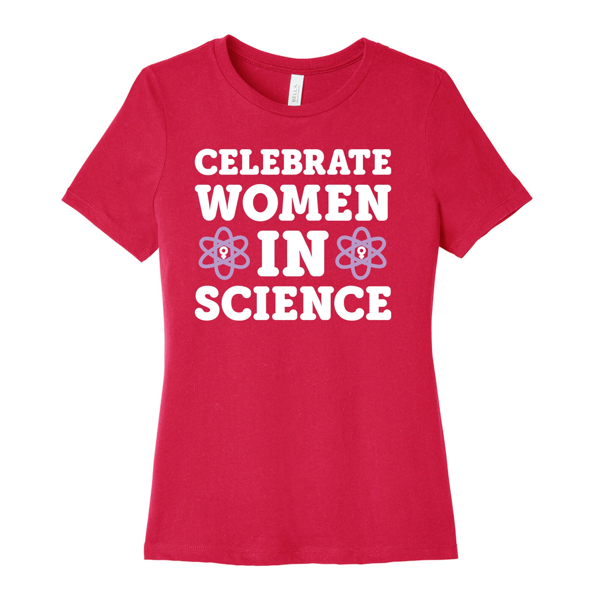 Celebrate Women In Science Women's Cotton Tee