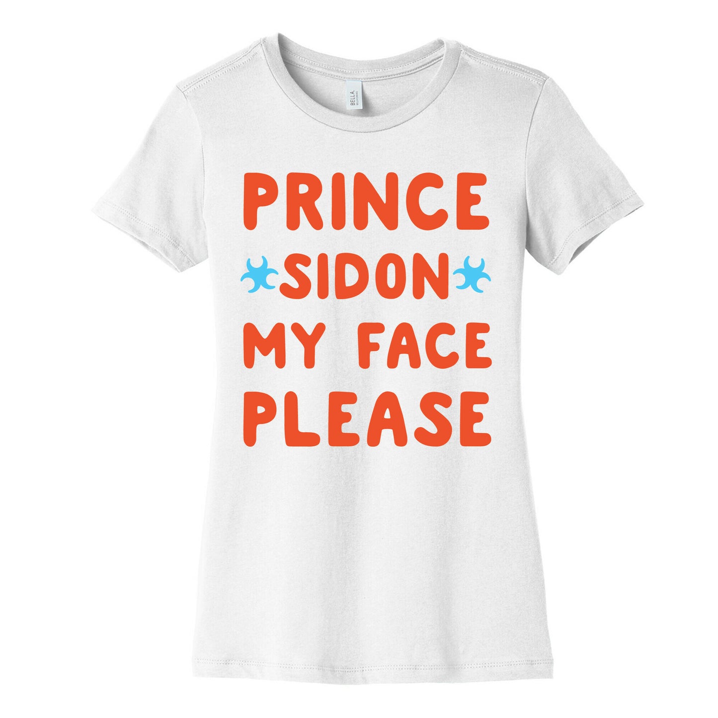 Prince Sidon My Face Please Parody White Print Women's Cotton Tee