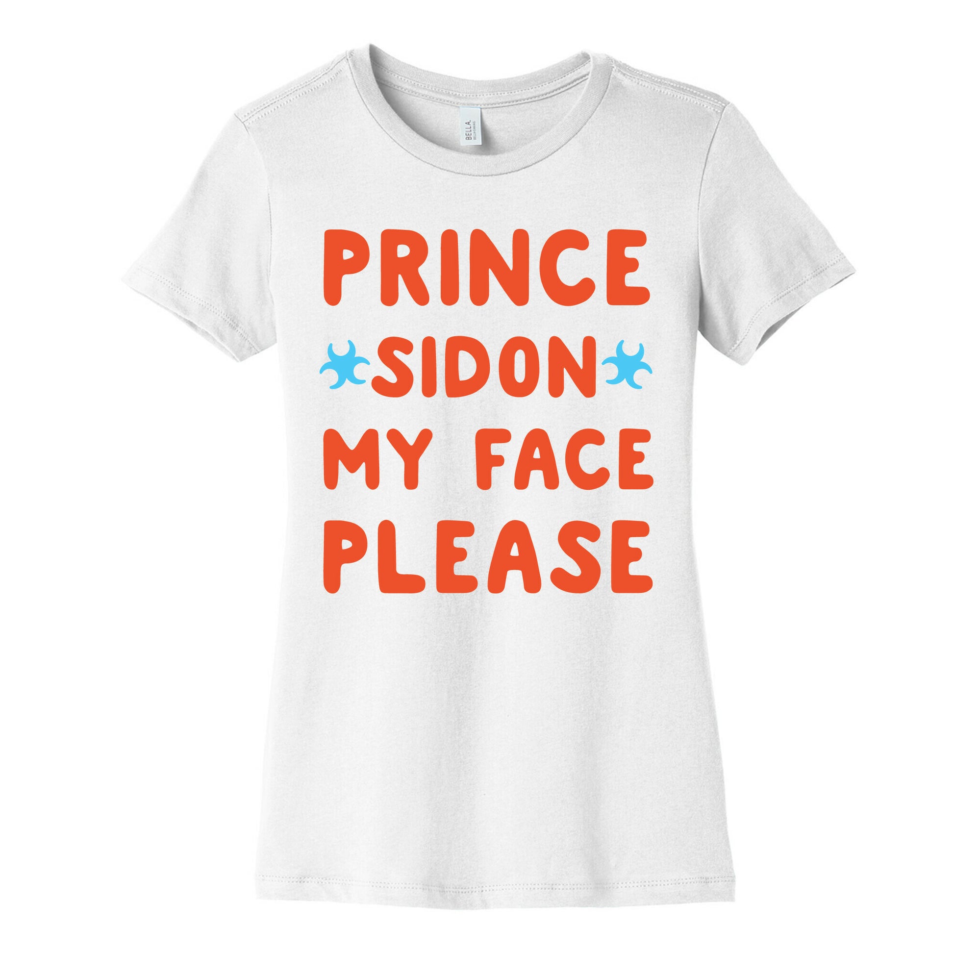 Prince Sidon My Face Please Parody White Print Women's Cotton Tee