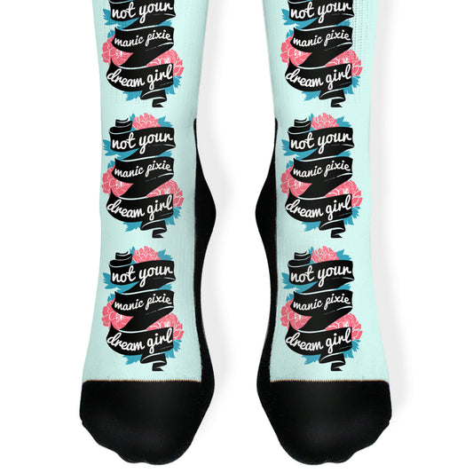 Not Your Manic Pixie Dream Girl Socks