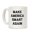 Make America Smart Again Coffee Mug