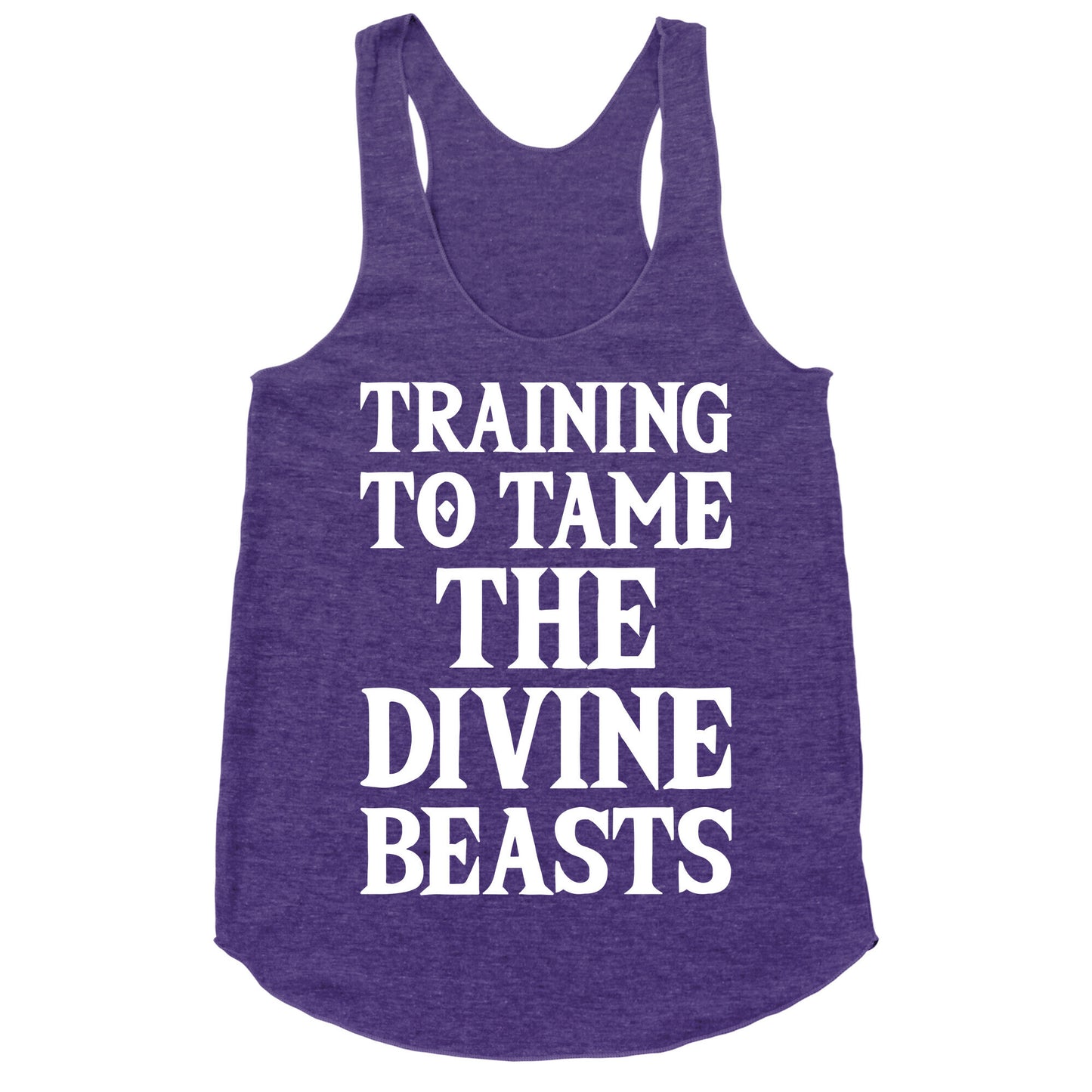 Training To Tame The Divine Beasts Racerback Tank