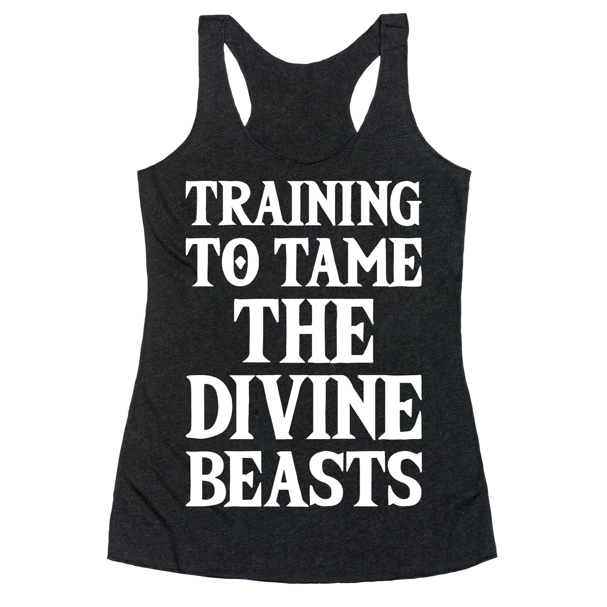 Training To Tame The Divine Beasts Racerback Tank