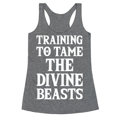 Training To Tame The Divine Beasts Racerback Tank
