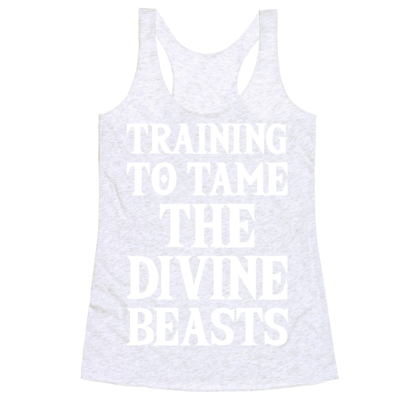 Training To Tame The Divine Beasts Racerback Tank