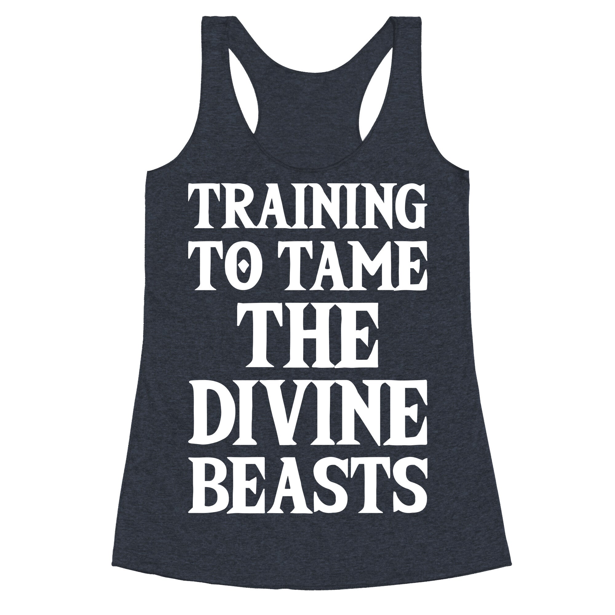 Training To Tame The Divine Beasts Racerback Tank
