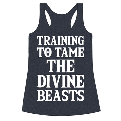 Training To Tame The Divine Beasts Racerback Tank