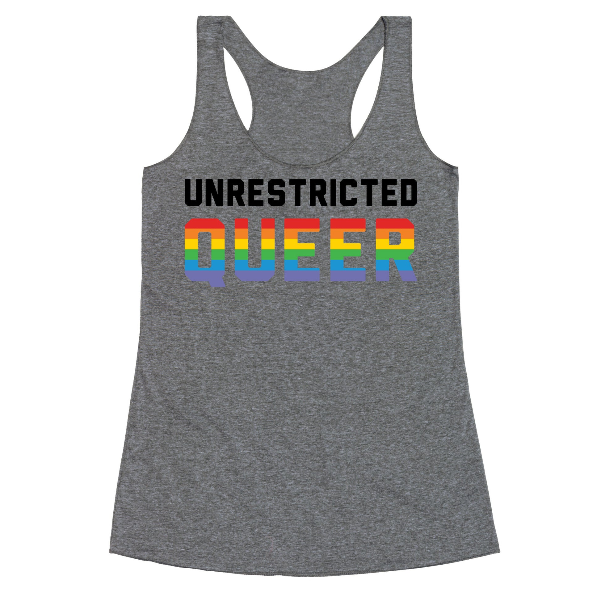 Unrestricted Queer Racerback Tank
