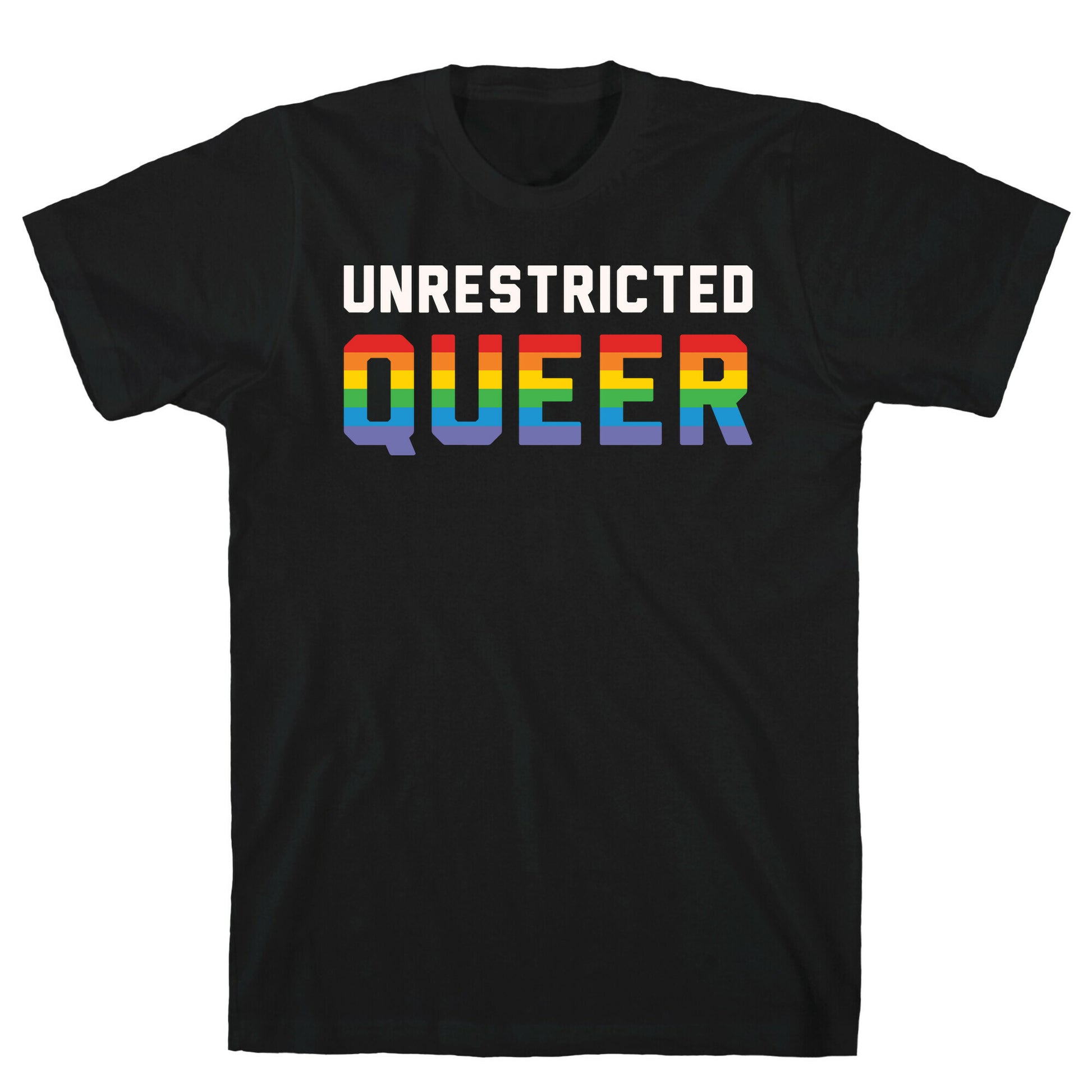 Unrestricted Queer White Print T-Shirt
