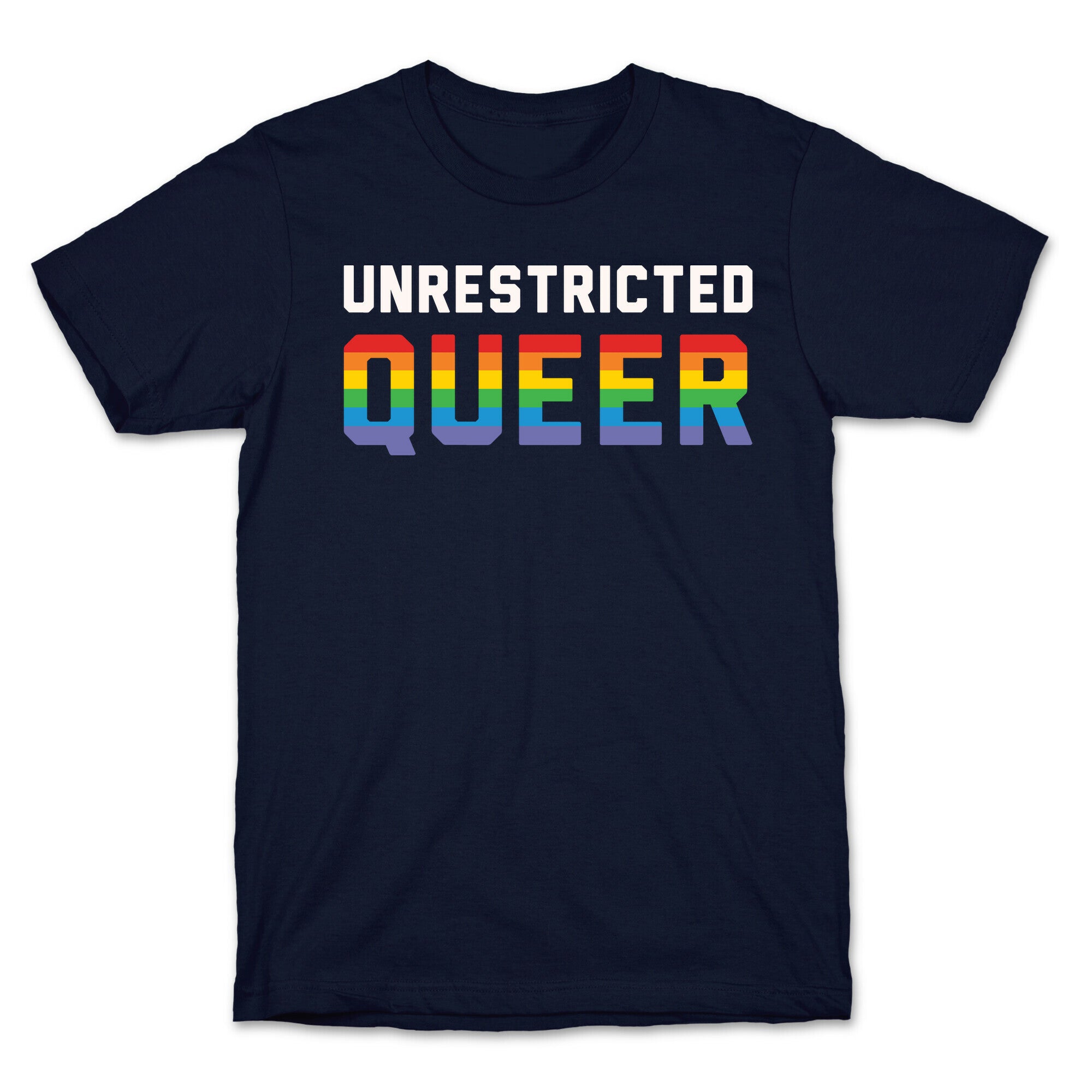 Unrestricted Queer White Print T-Shirt