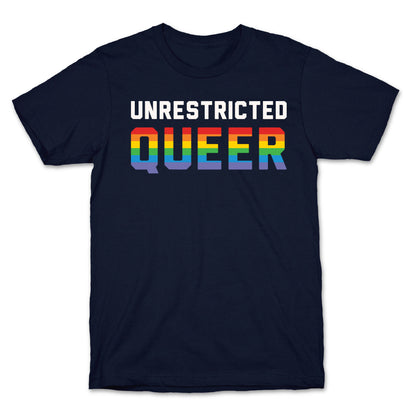 Unrestricted Queer White Print T-Shirt