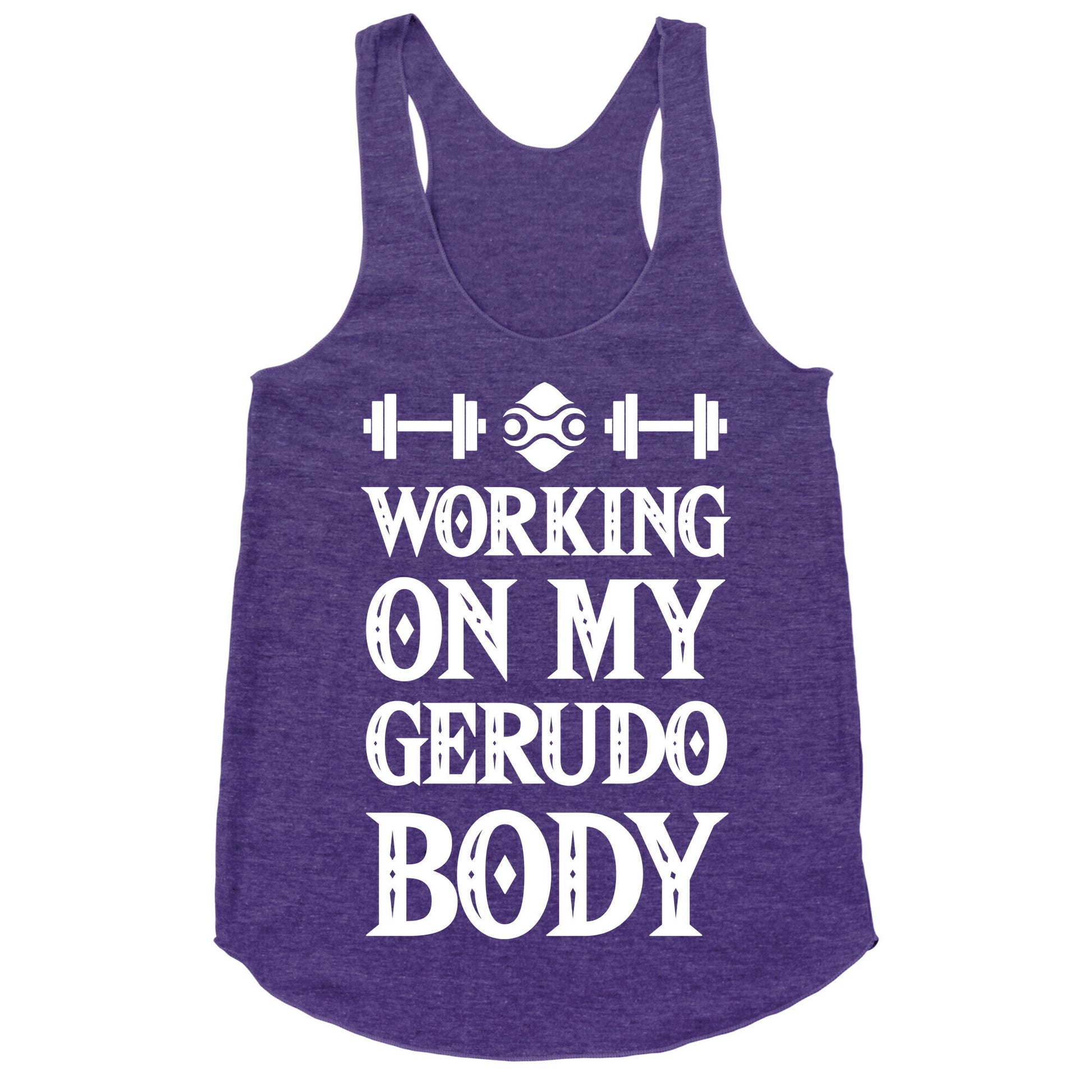 Working On My Gerudo Body Racerback Tank