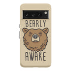 Bearly Awake Phone Case