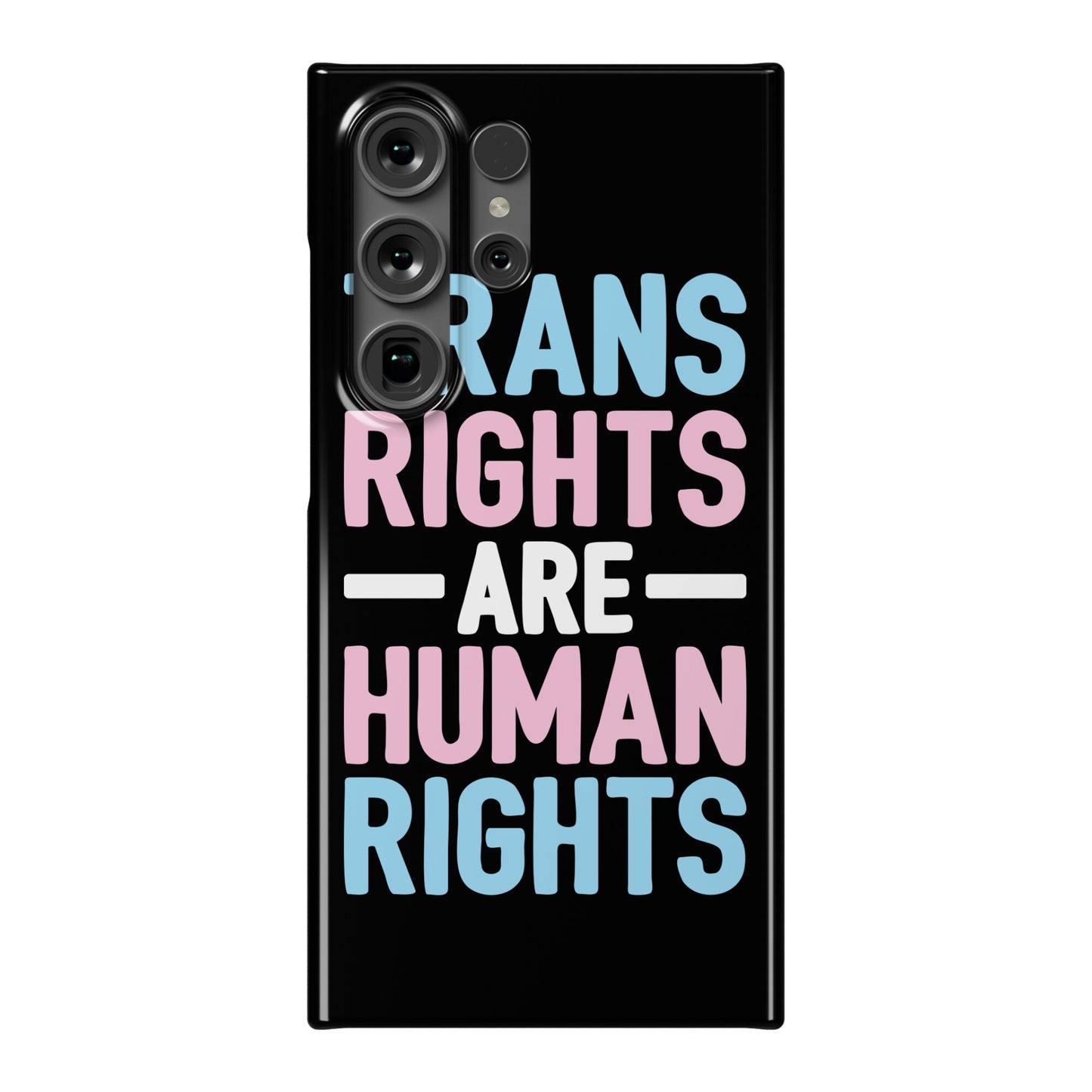 Trans Rights Are Human Rights Phone Case