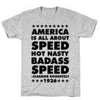 America is All About Speed T-Shirt
