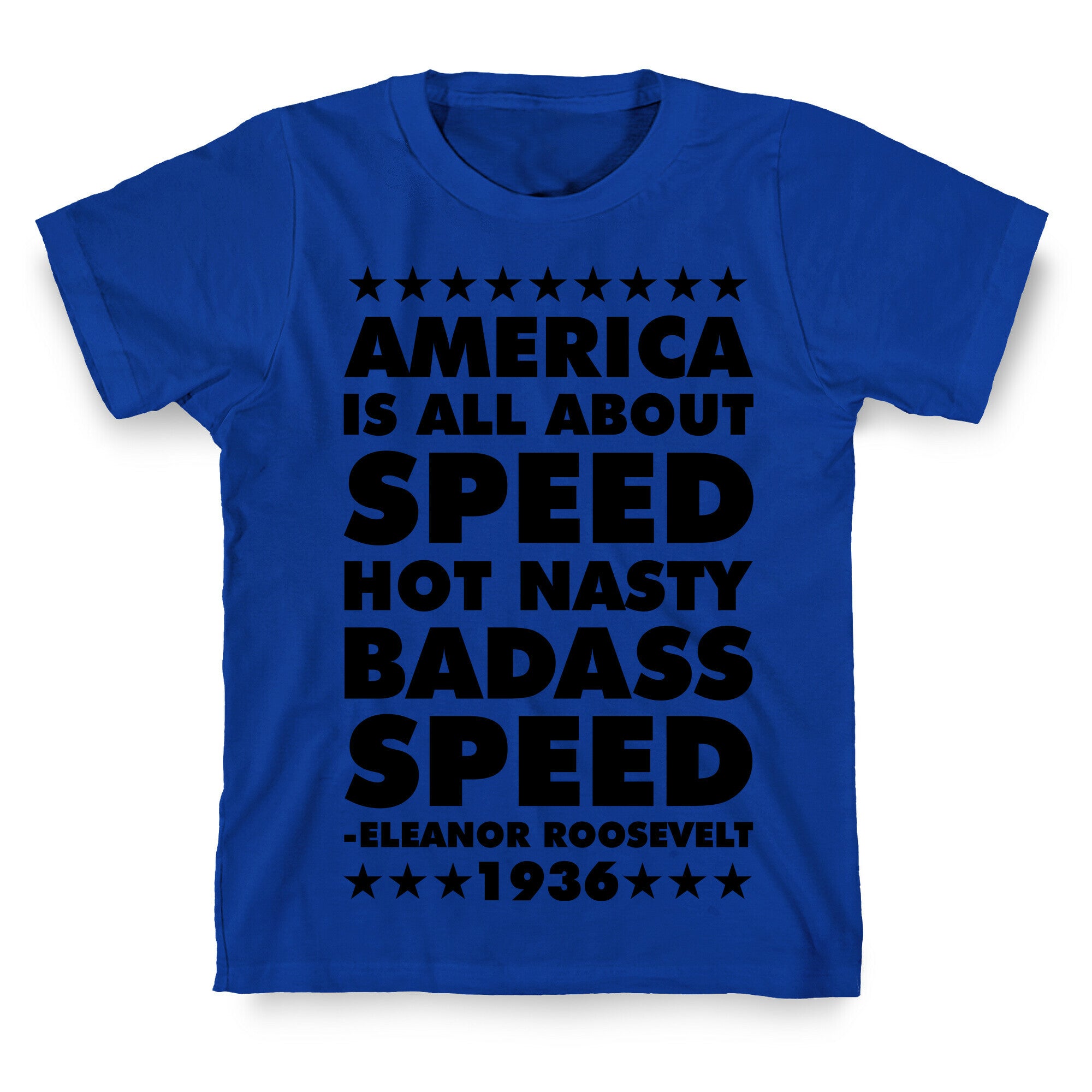 America is All About Speed T-Shirt