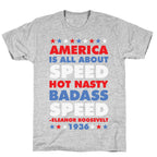 America is All About Speed T-Shirt