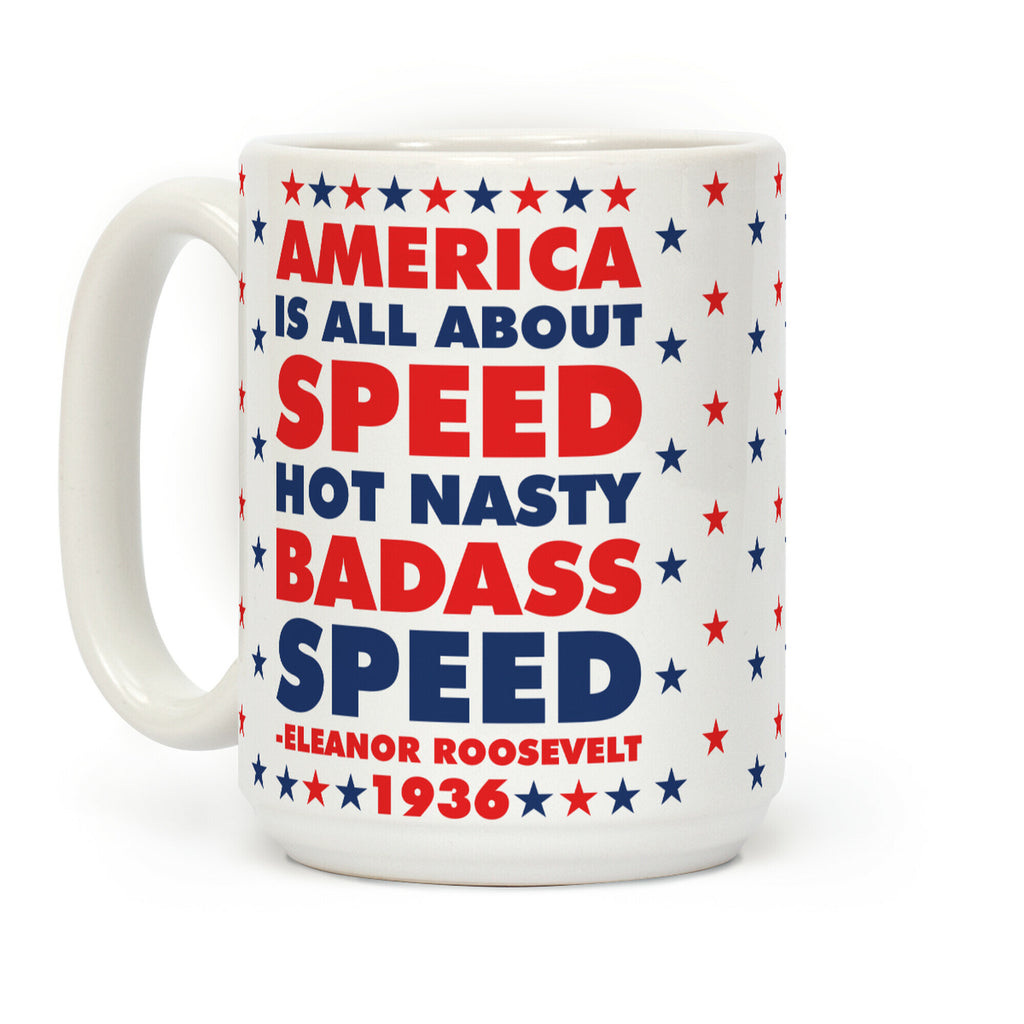 America is All About Speed Coffee Mug