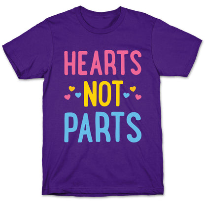 Hearts Not Parts (Pansexual) T-Shirt